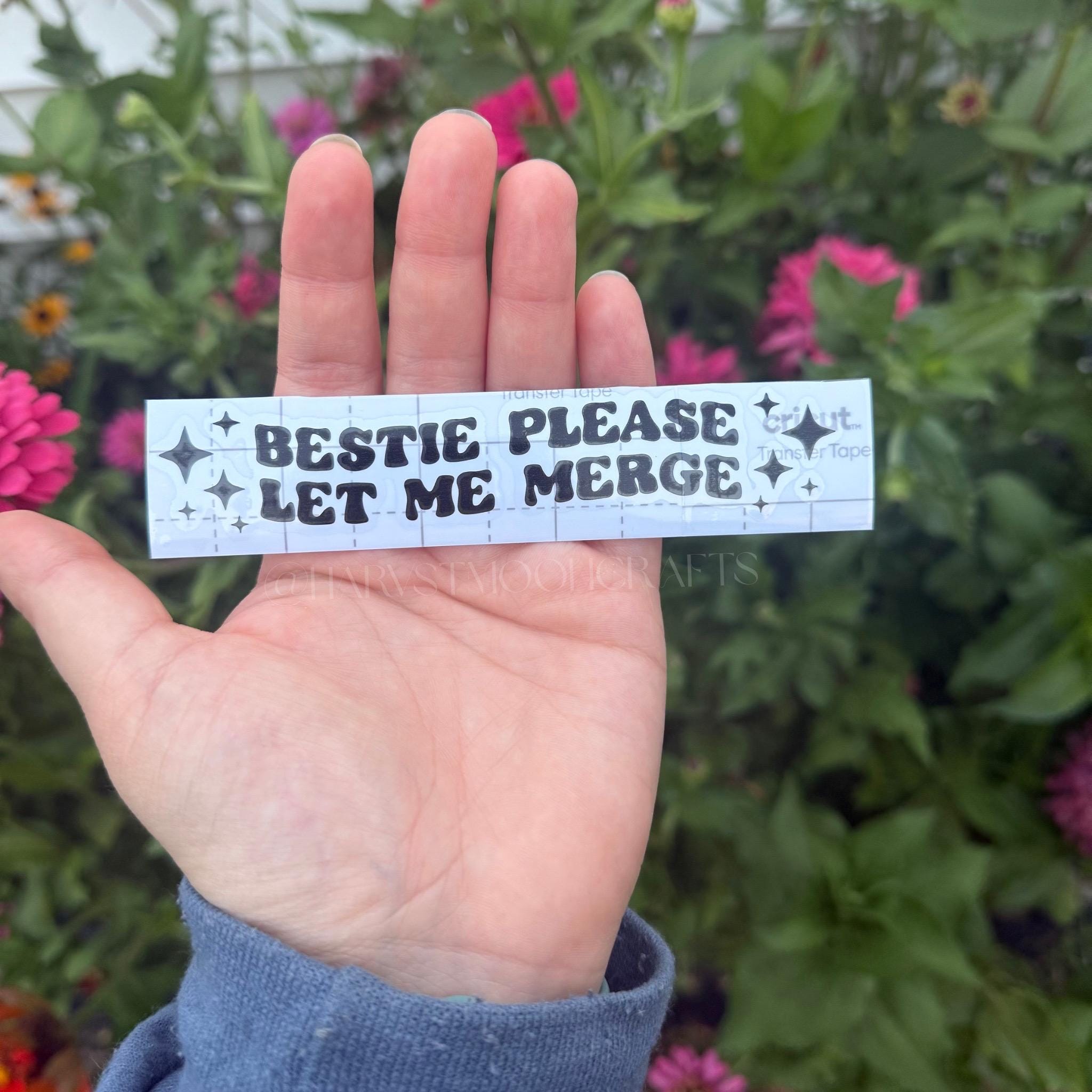 Bestie Please Let Me Merge Vinyl Car Decal