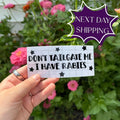 Don't Tailgate Me I Have Rabies Vinyl Car Decal