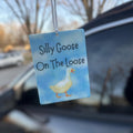 Silly Goose On The Loose Felt Car Air Freshener