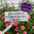 If Youre Looking For A Sign To Stay Alive This Is It Vinyl Car Decal